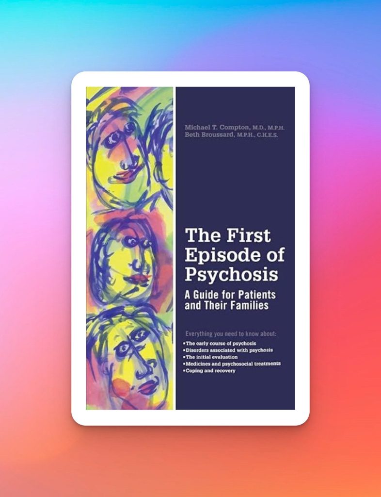 The First Episode of Psychosis, book cover